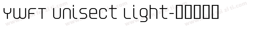 YWFT Unisect Light字体转换